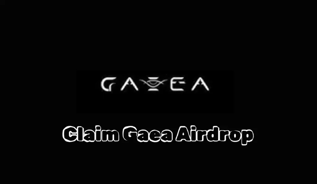 Gaea Airdrop